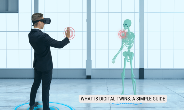 What is Digital Twins: A Simple Guide